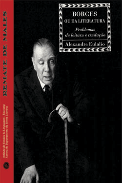 					Visualizar 1999: Borges ou da literatura - Problemas de leitura e tradução
				