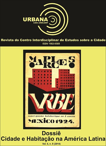 					Visualizar v. 6 n. 1 (2014): jan./jun. [8] - Dossiê Cidade e Habitação na América Latina (número especial)
				
