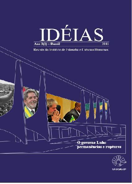 					Visualizar v. 2 n. 2 (2011): O Governo Lula: Permanências e rupturas
				